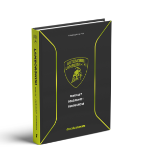 Lamborghini: Minulost, současnost, budoucnost